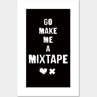 Go Make Me A Mixtape - grunge typography with splatter on heart and ex (light) Posters and Art